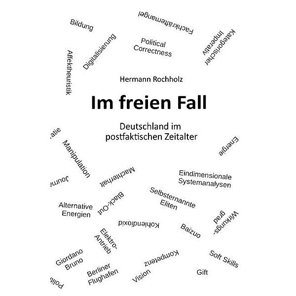 Im freien Fall, Hermann Rochholz