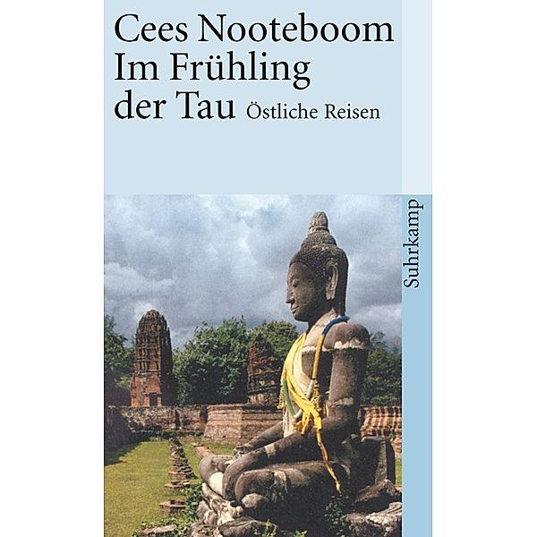 Im Frühling der Tau, Cees Nooteboom