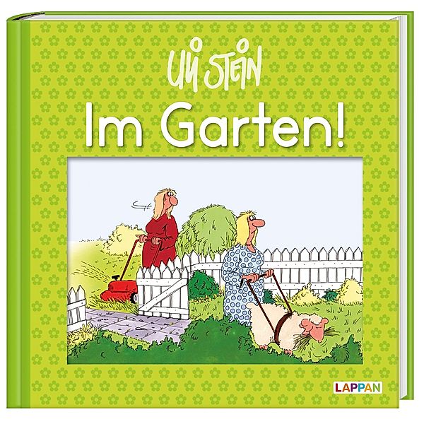 Im Garten!, Uli Stein