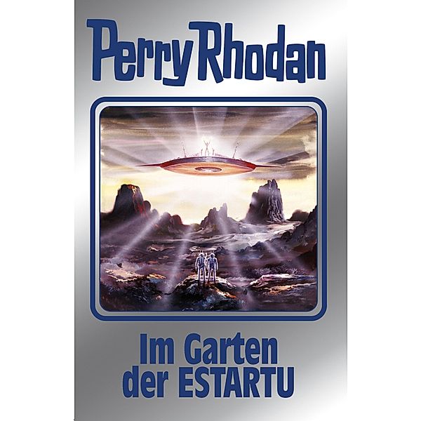Im Garten der ESTARTU / Perry Rhodan - Silberband Bd.158, Perry Rhodan
