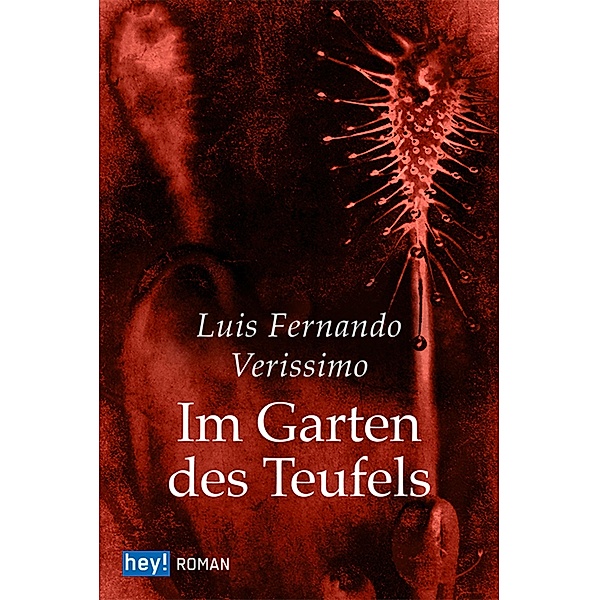 Im Garten des Teufels, Luis Fernando Verissimo