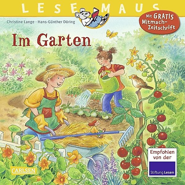Im Garten / Lesemaus Bd.38, Christine Lange, Hans-Günther Döring