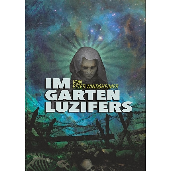 Im Garten Luzifers, Peter Windsheimer