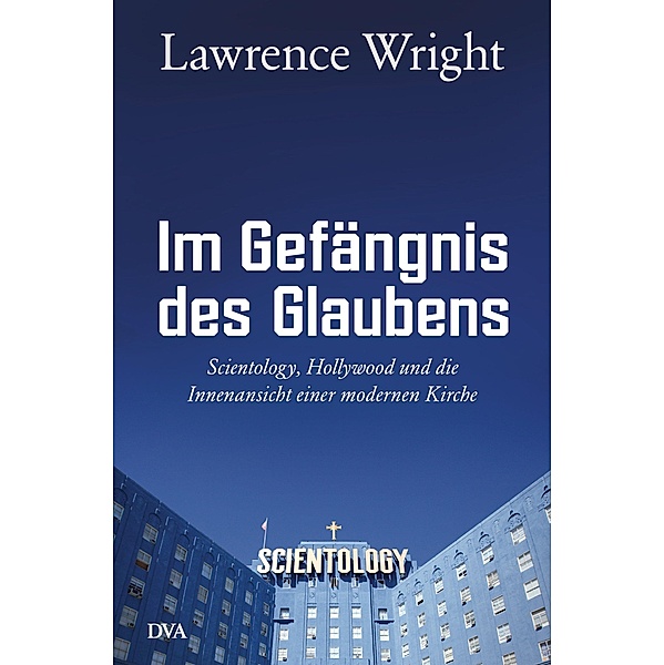 Im Gefängnis des Glaubens, Lawrence Wright
