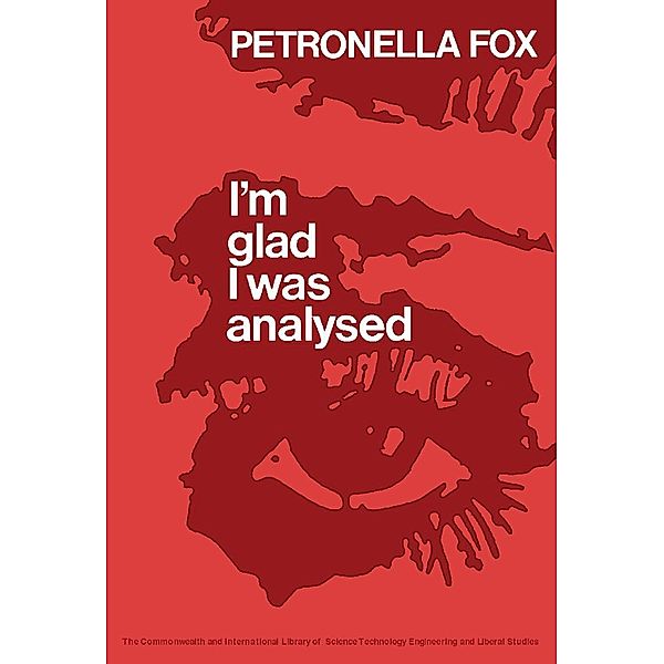 I'm Glad I Was Analysed, Petronella Fox