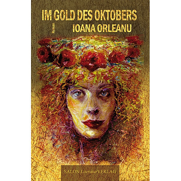 Im Gold des Oktobers, Ioana Orleanu