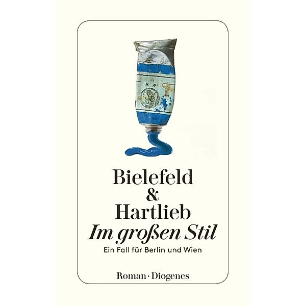 Im großen Stil / Berlin & Wien Bd.4, Claus-Ulrich Bielefeld, Petra Hartlieb