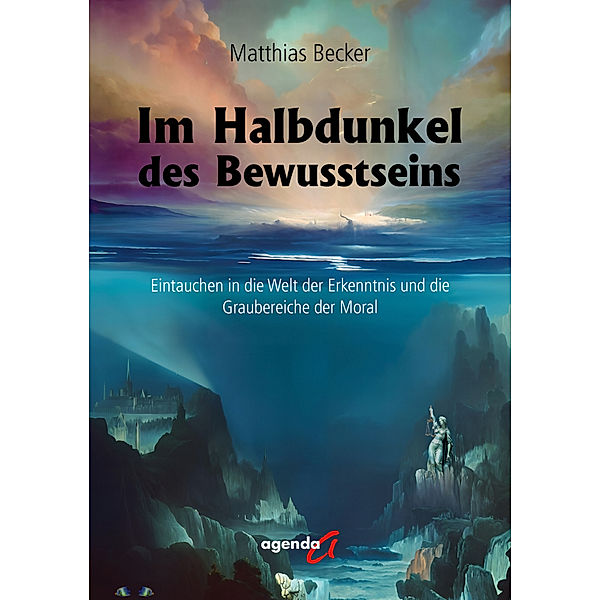 Im Halbdunkel des Bewusstseins, Becker Matthias