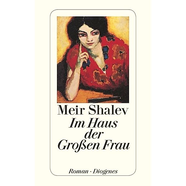 Im Haus der Grossen Frau, Meir Shalev