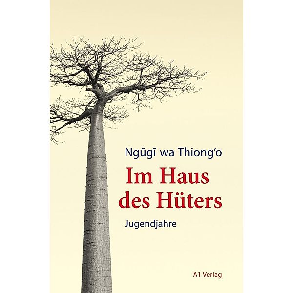 Im Haus des Hüters, Ngugi wa Thiong'o