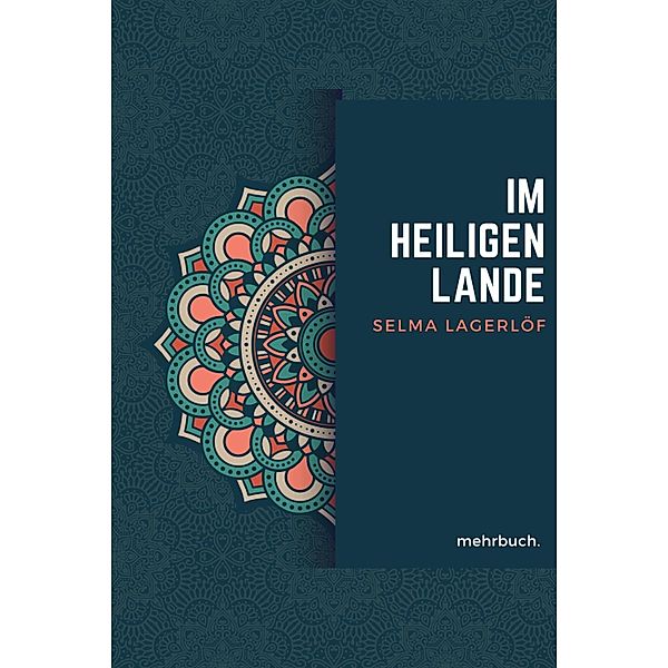 Im heiligen Lande, Selma Lagerlöf