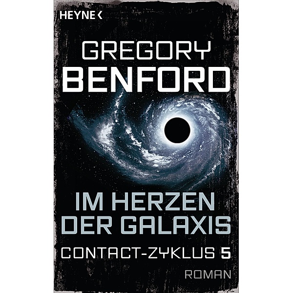 Im Herzen der Galaxis, Gregory Benford