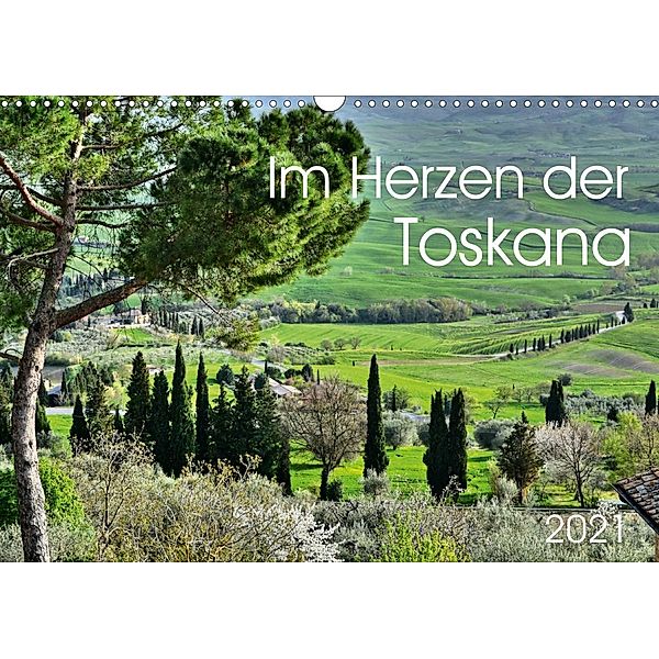 Im Herzen der Toskana (Wandkalender 2021 DIN A3 quer), Jutta Heußlein
