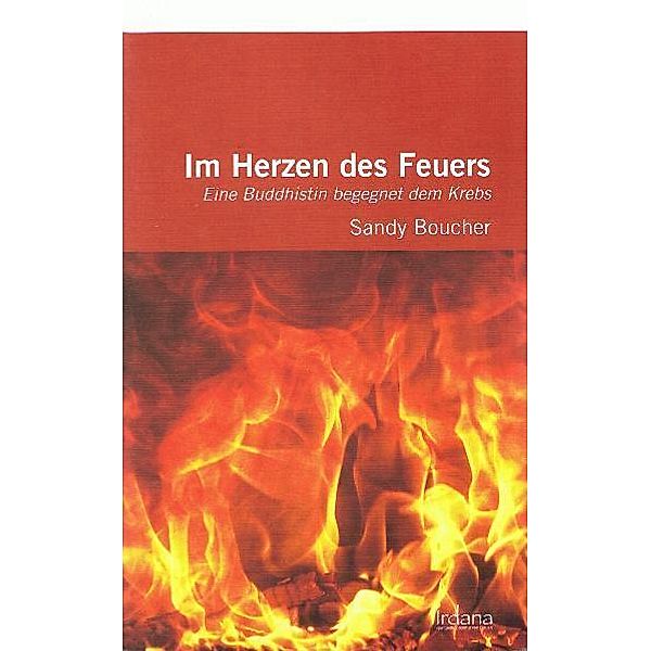 Im Herzen des Feuers, Sandy Boucher