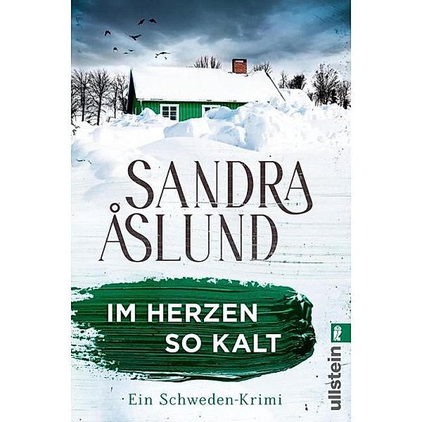 Im Herzen so kalt / Maya Topelius Bd.1, Sandra Åslund