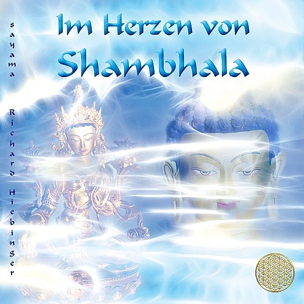 Im Herzen von Shambhala,1 Audio-CD, Sayama