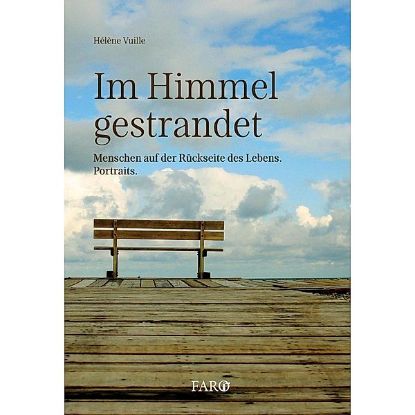 Im Himmel gestrandet, Hélène Vuille