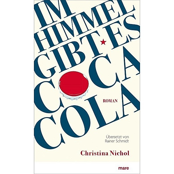 Im Himmel gibt es Coca-Cola, Christina Nichol
