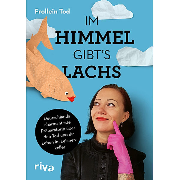 Im Himmel gibt´s Lachs, Frollein Tod