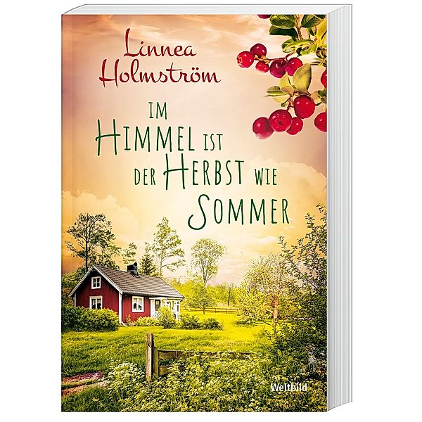 Im Himmel ist der Herbst wie Sommer, Linnea Holmström