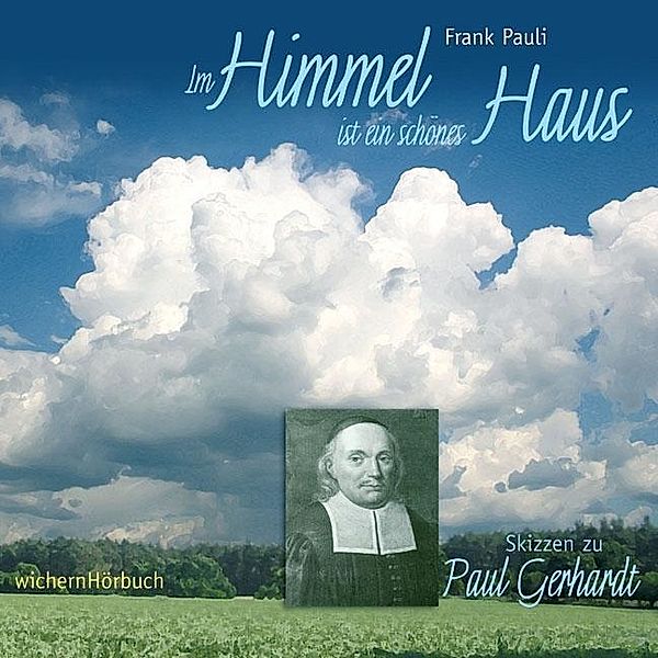 Im Himmel ist ein schönes Haus, 1 Audio-CD, Frank Pauli