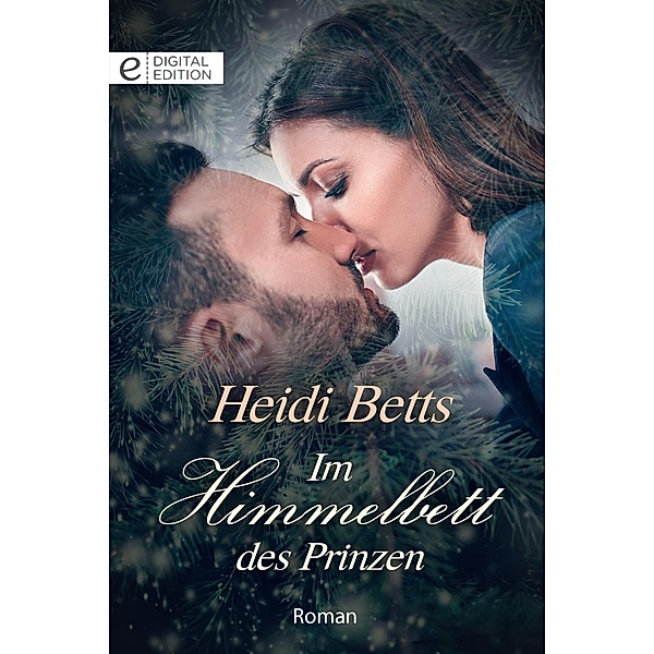 Im Himmelbett des Prinzen, Heidi Betts