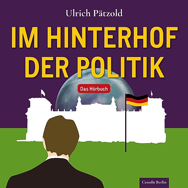 Im Hinterhof der Politik, Ulrich Pätzold