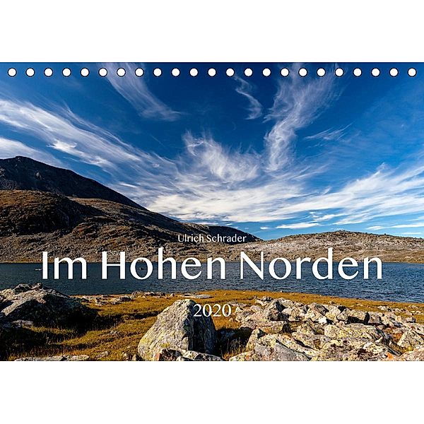 Im Hohen Norden 2020 (Tischkalender 2020 DIN A5 quer), Ulrich Schrader