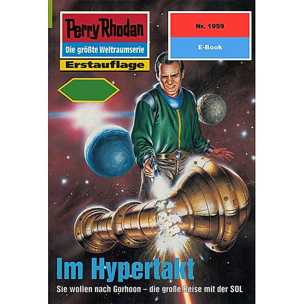 Im Hypertakt (Heftroman) / Perry Rhodan-Zyklus Materia Bd.1959, Robert Feldhoff