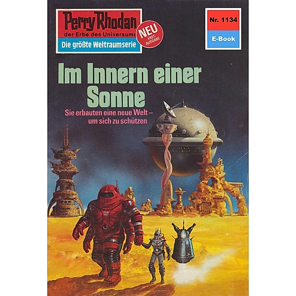 Im Innern einer Sonne (Heftroman) / Perry Rhodan-Zyklus Die endlose Armada Bd.1134, Detlev G. Winter