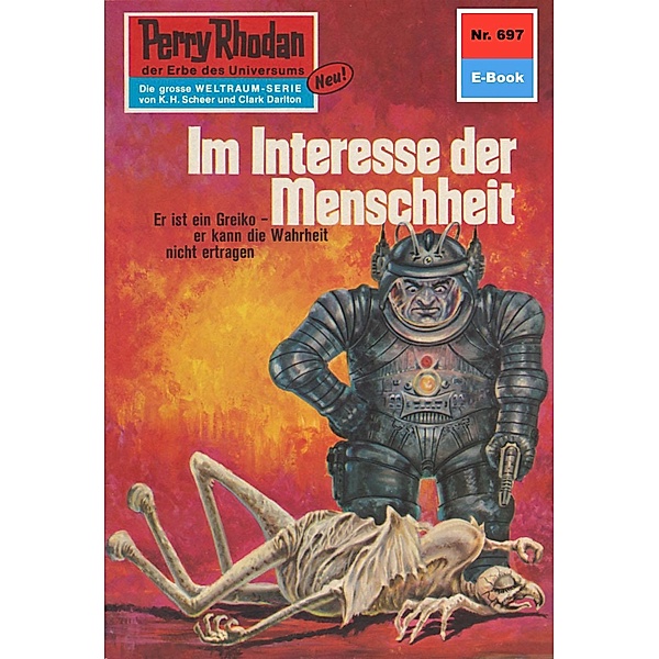 Im Interesse der Menschheit (Heftroman) / Perry Rhodan-Zyklus Das Konzil Bd.697, William Voltz