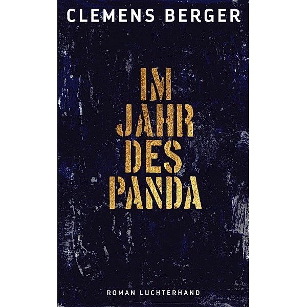 Im Jahr des Panda, Clemens Berger