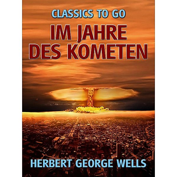 Im Jahre des Kometen, Herbert George Wells