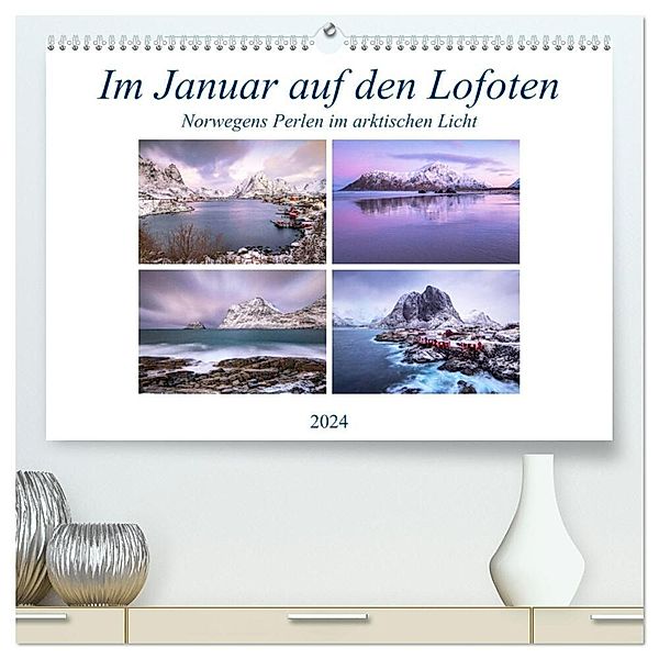 Im Januar auf den Lofoten (hochwertiger Premium Wandkalender 2024 DIN A2 quer), Kunstdruck in Hochglanz, Joachim Hasche