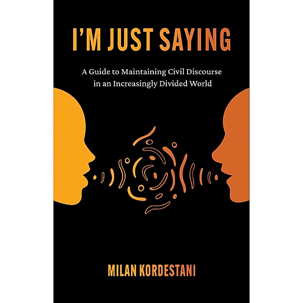 I'm Just Saying, Milan Kordestani