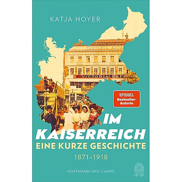Im Kaiserreich, Katja Hoyer