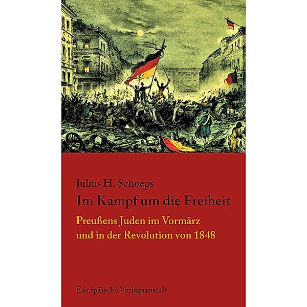 Im Kampf um die Freiheit, Julius H. Schoeps