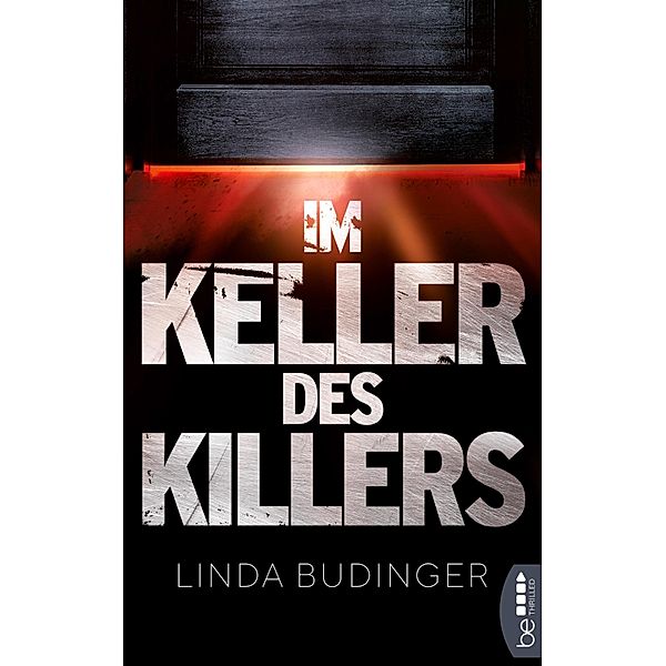 Im Keller des Killers, Linda Budinger