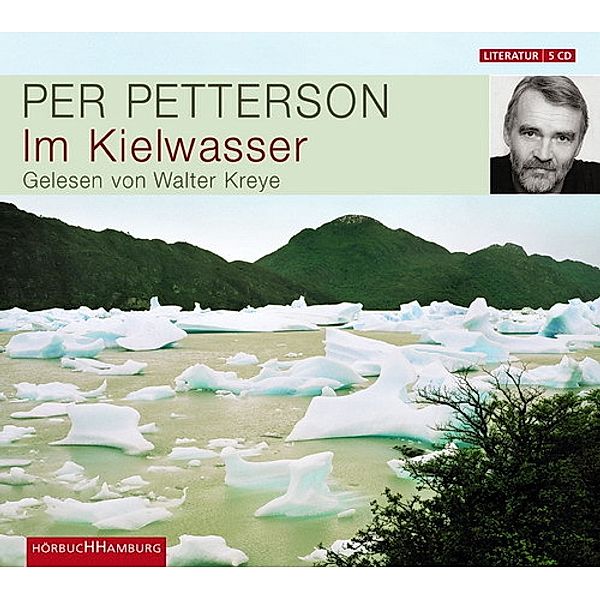 Im Kielwasser, 5 Audio-CDs, Per Petterson