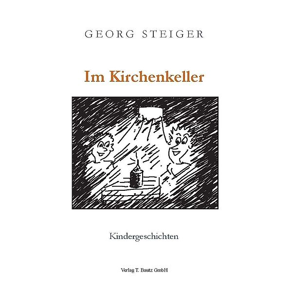 Im Kirchenkeller, Georg Steiger