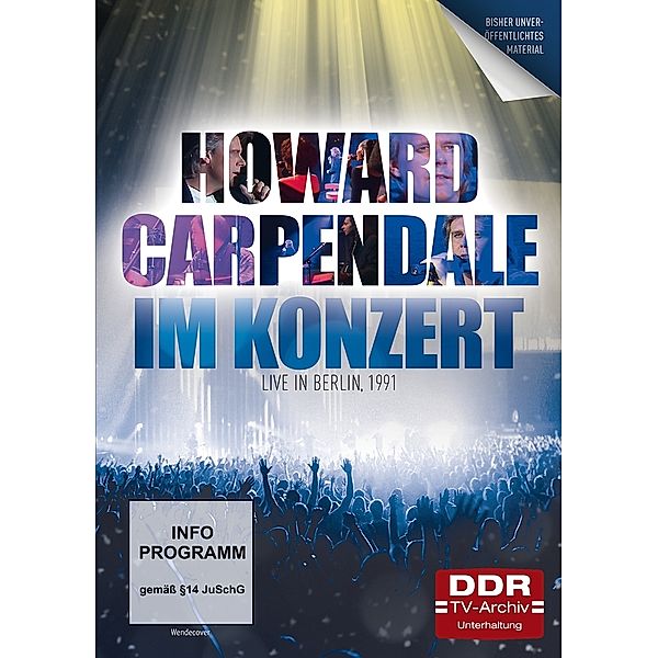 Im Konzert: Howard Carpendale - Live in Berlin, 1991 DDR TV-Archiv, Howard Carpendale-Ich bin nun mal so, Dvd