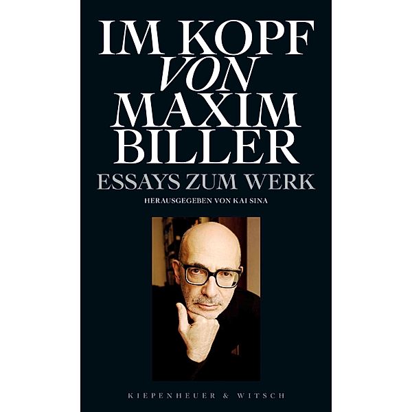 Im Kopf von Maxim Biller