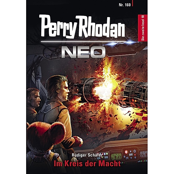 Im Kreis der Macht / Perry Rhodan - Neo Bd.160, Rüdiger Schäfer