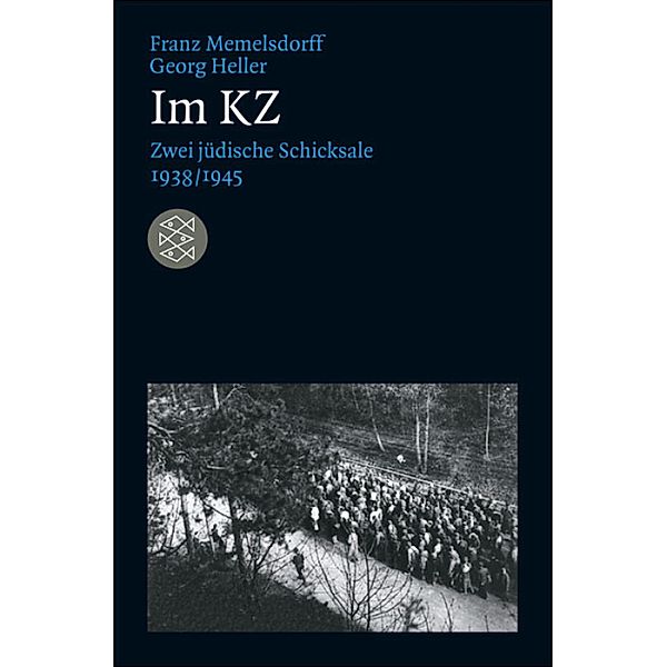 Im KZ, Franz Memelsdorff, Georg Heller