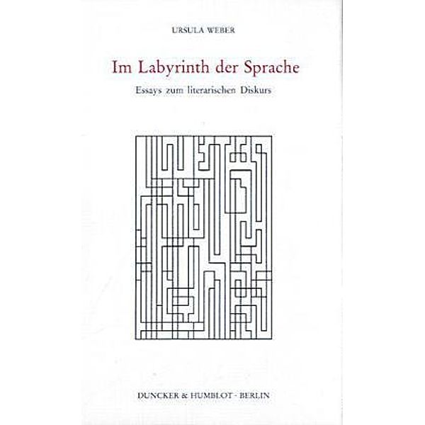 Im Labyrinth der Sprache., Ursula Weber