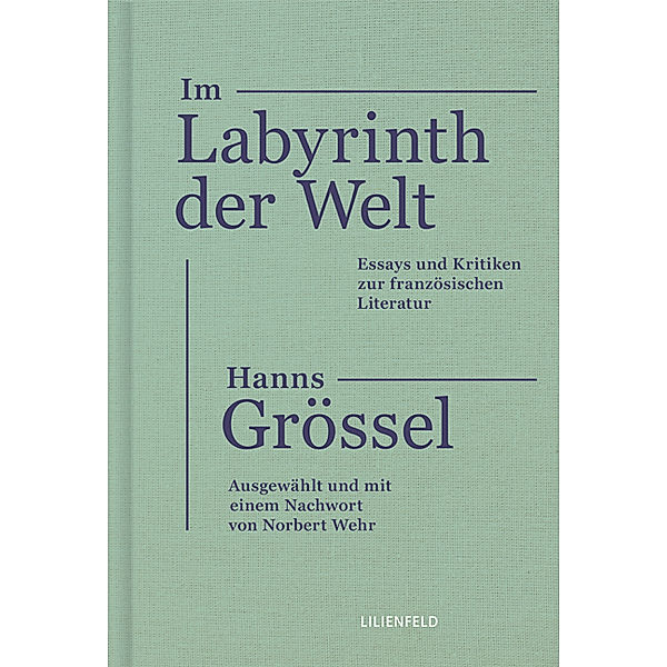 Im Labyrinth der Welt, Hanns Grössel