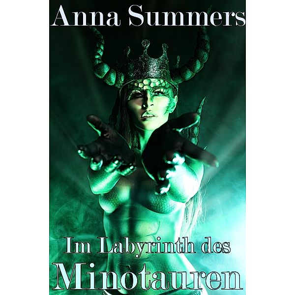 Im Labyrinth des Minotauren, Anna Summers