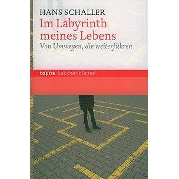 Im Labyrinth meines Lebens, Hans Schaller