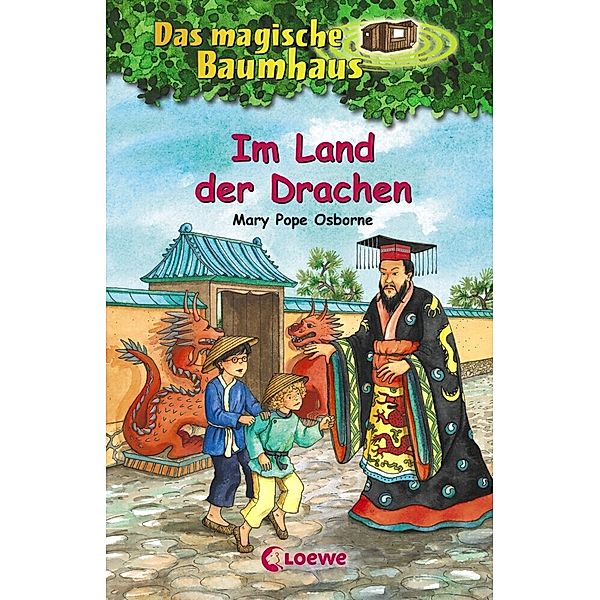 Im Land der Drachen / Das magische Baumhaus Bd.14, Mary Pope Osborne