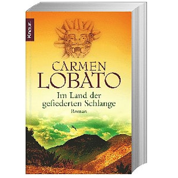 Im Land der gefiederten Schlange, Carmen Lobato